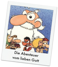 Die Abenteuer vom lieben Gott